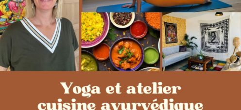 YOGA ET ATELIER CUISINE ĀYURVÉDIQUE